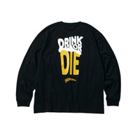 DRINK OR DIE L/S T-Shirt ブラック