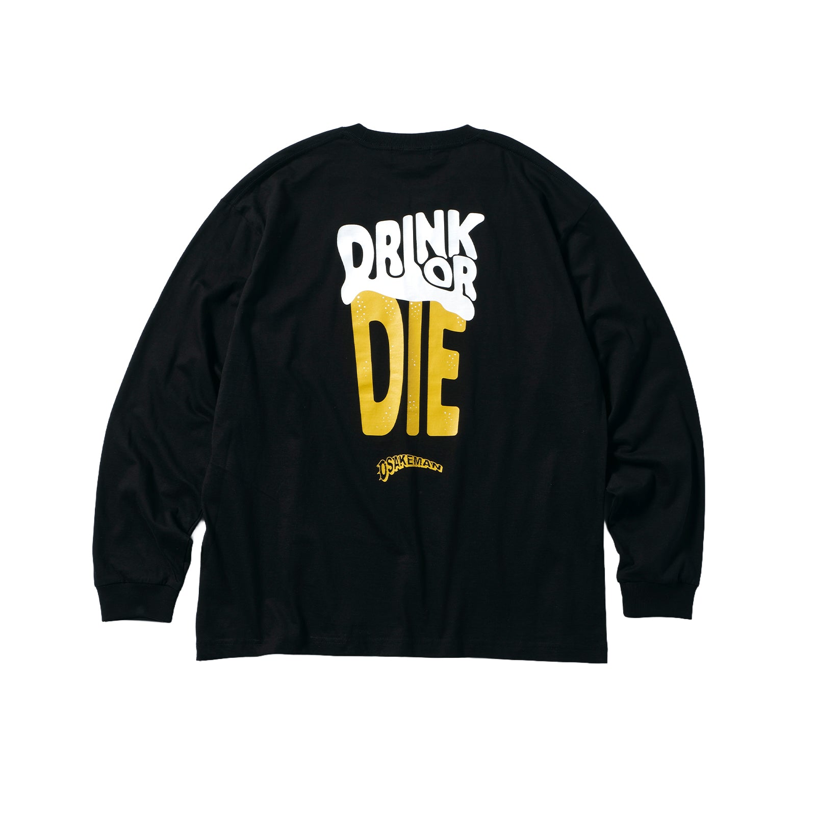 DRINK OR DIE L/S T-Shirt ブラック