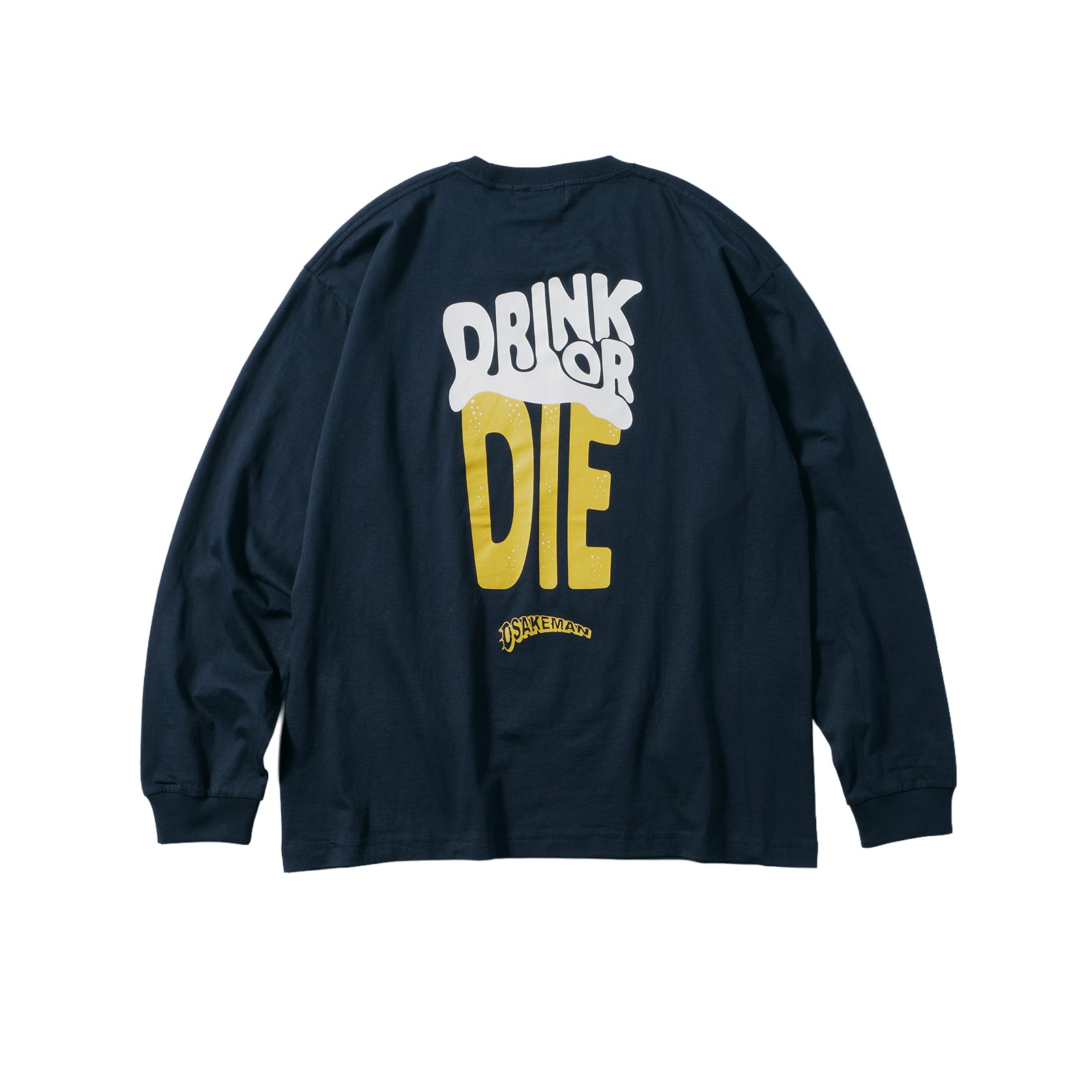 DRINK OR DIE L/S T-Shirt ネイビー – HILLS FIELD