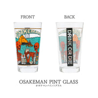 OSAKEMAN + DRINK OR DIE パイントグラス スペシャルセット
